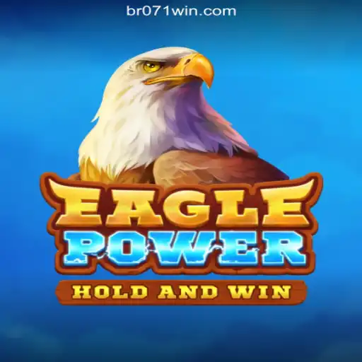 Exploring the Exciting World of EaglePower on 071win.COM Platform-Oficial Slots Brasil #1