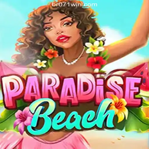 Discover the Thrilling World of ParadiseBeach Slot Game on 071win.COM Platform-Oficial Slots Brasil #1