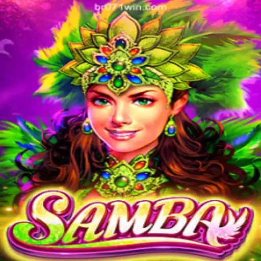 Experience the Rhythm and Thrill of Samba on the 071win.COM Platform